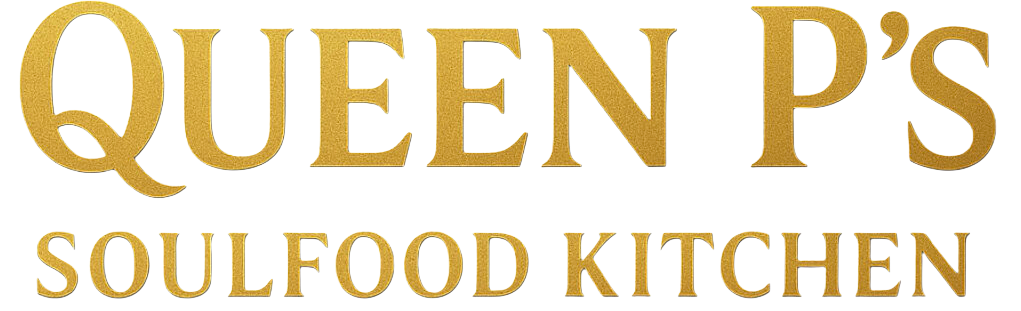 Queen P's Soulfood Kitchen